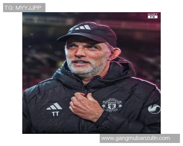 图赫尔接管曼联在即滕哈赫时代或将画上句号